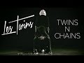 Les Twins Twins N Chains