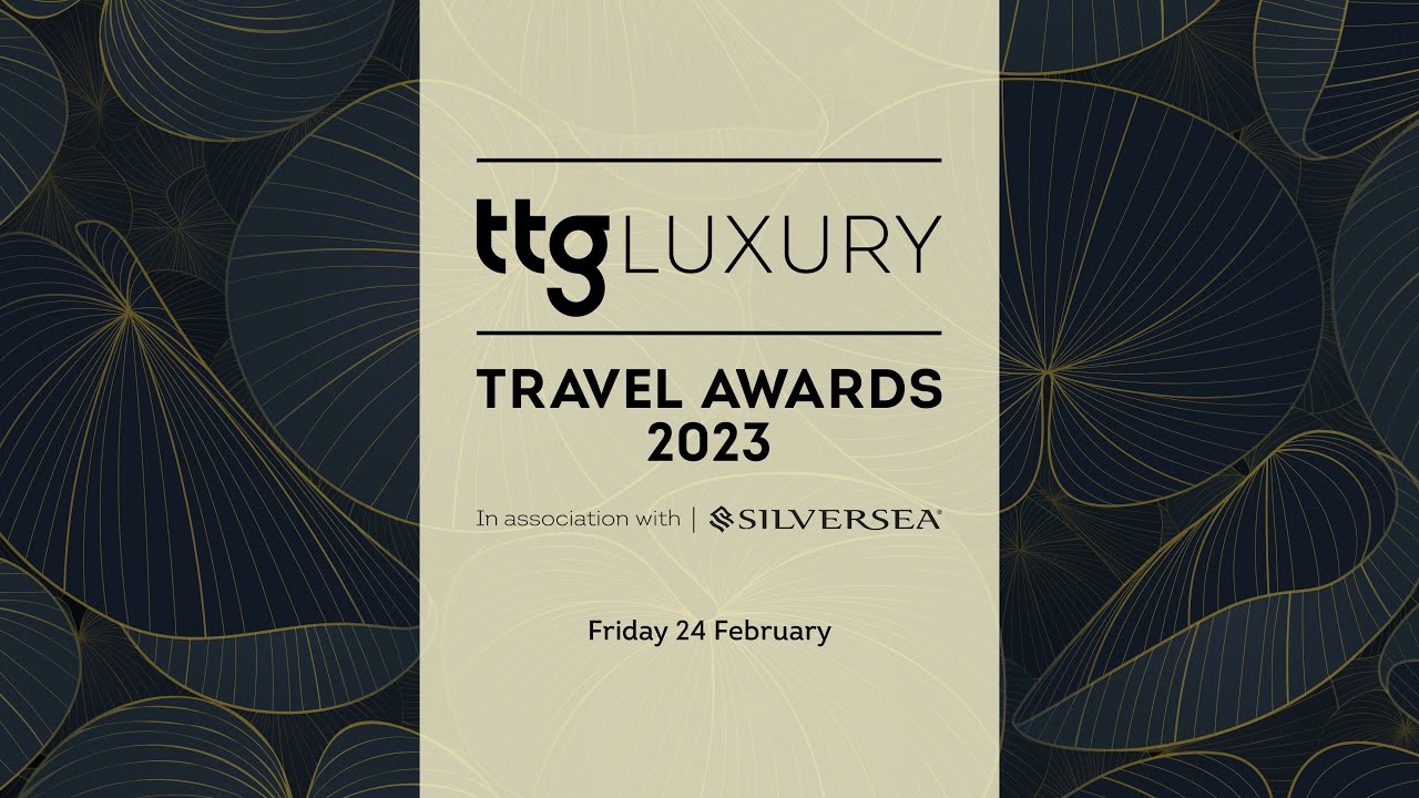 TTG Luxury Travel Awards 2023 highlights