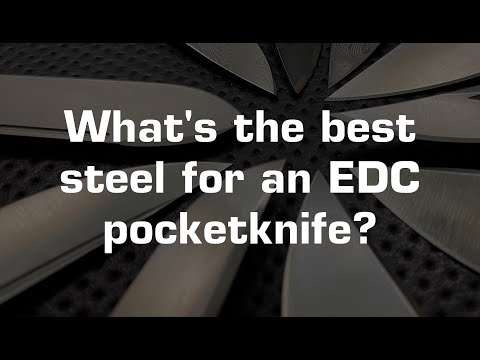 What's the very best steel for an everyday carry pocketknife?