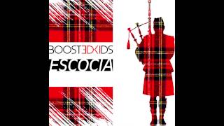 BOOSTEDKIDS - Escocia [Cover Art]