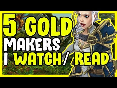 5 Gold Makers That I Watch Read In WoW - Gold Farming, Gold Making Guide