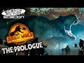 The Prologue - Jurassic World: Dominion (2022) | Science Fiction Station