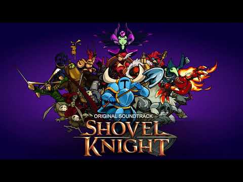 Shovel Knight - Original Soundtrack