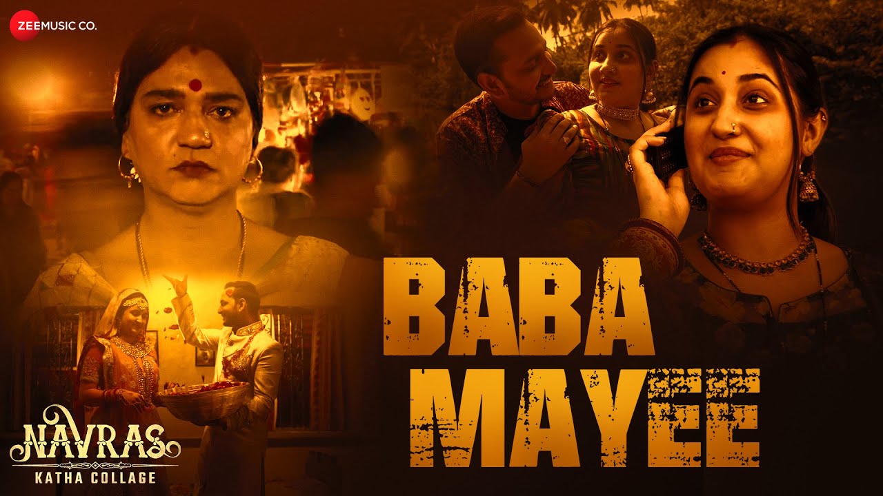 Baba Mayee Lyrics | Navras Katha Collage | Harman Nazim, Priyal Hingonia