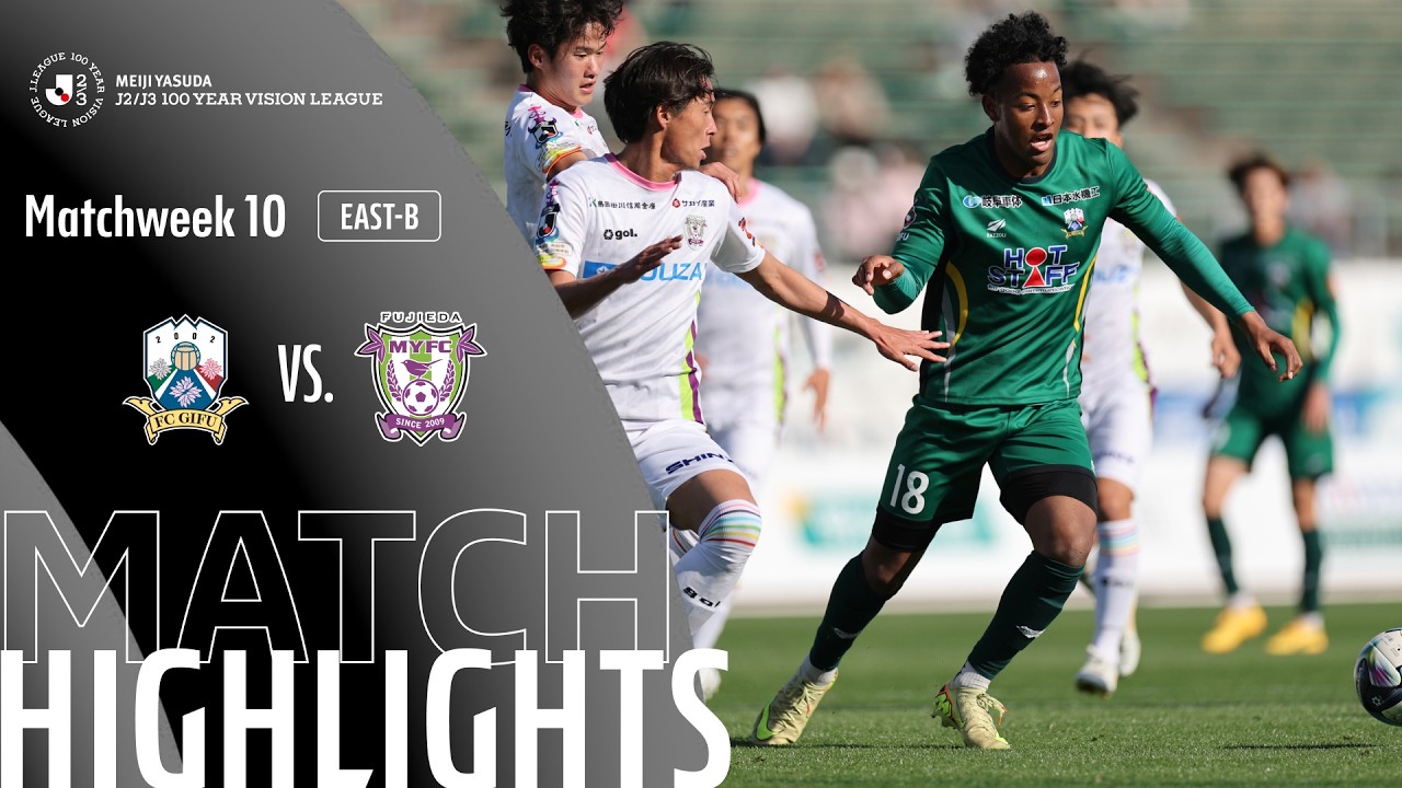 Gifu vs Fujieda MY Highlights