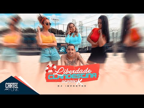 Liberdade Clandestina - Bruninho K (Cartel do Funk) DJ Impostor