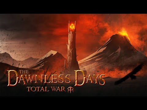 Dawnless Days Total War Stream!