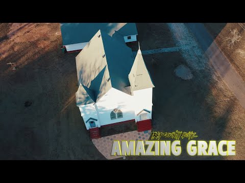 Trap County Boyz - Amazing Grace (Official Music Video)