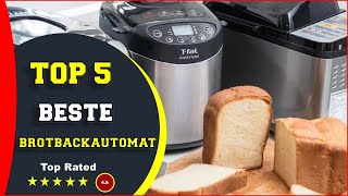 ✅ Top 5: Beste Brotbackautomat im Test 2023