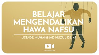 Download lagu BELAJAR MENGENDALIKAN HAWA NAFSU (1 menitan) mp3 Download lagu BELAJAR MENGENDALIKAN HAWA NAFSU (1 menitan) mp3