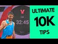THE BEST 10K TIPS To Run FASTER And Get The PB You DESERVE