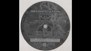 Reunification - Tension (The Original) (Trance 1995)
