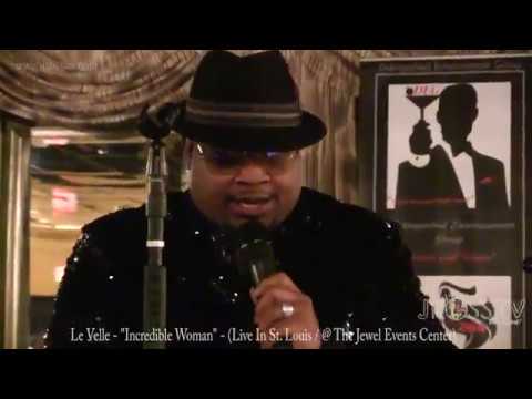 James Ross @ LeVelle - "Incredible Woman" - www.Jross-tv.com (St. Louis)