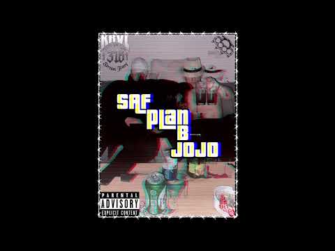 Saf x Jojo - Plan B