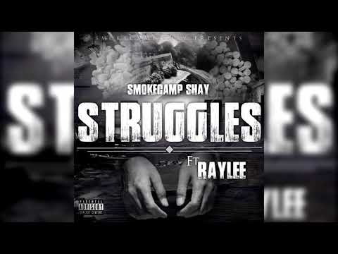 SmokeCamp Shay x Raylee - Stuggles (Audio)