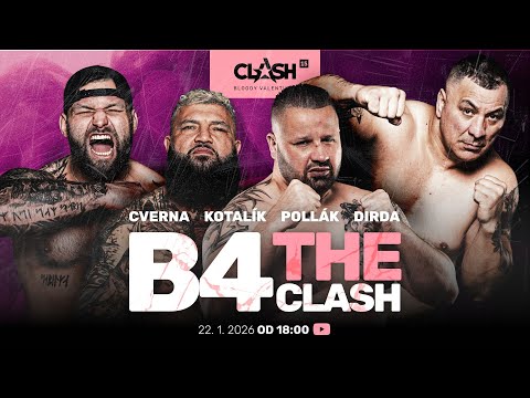 🔴 B4THECLASH: Cverna⬩ Kotalík⬩ Pollák⬩ Dirda 🔥 CLASH 15
