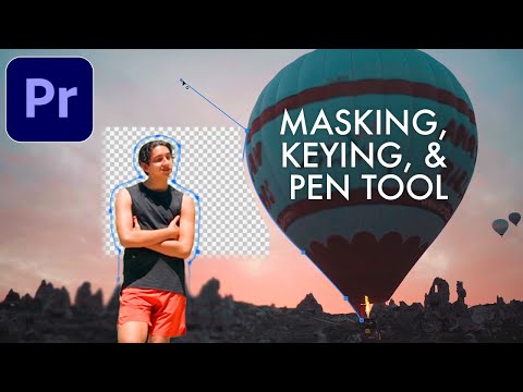 How to Mask, Key & Use the Pen Tool in Adobe Premiere Pro CC (Tutorial)