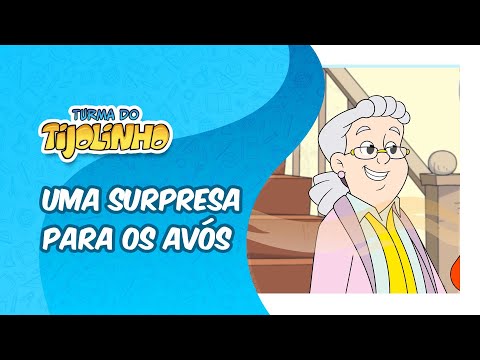 Turma do Tijolinho: Uma surpresa para os avós I Devotos Mirins