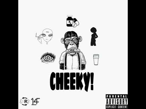 Remz Rage - Cheeky! (Feat. Only1stace) (Prod By Samk)