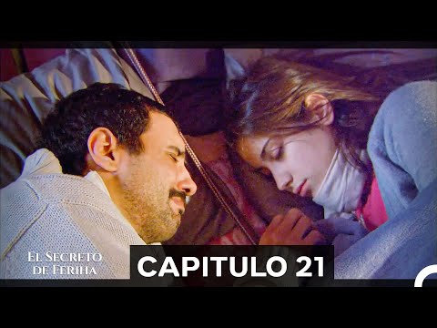 Capítulo 21 Sin Cortes - El Secreto de Feriha (Doblado en Español) (Versión Larga)