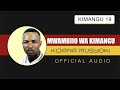 MWAMBIO WA KIMANGU OFFICIAL AUDIO BY KIJANA