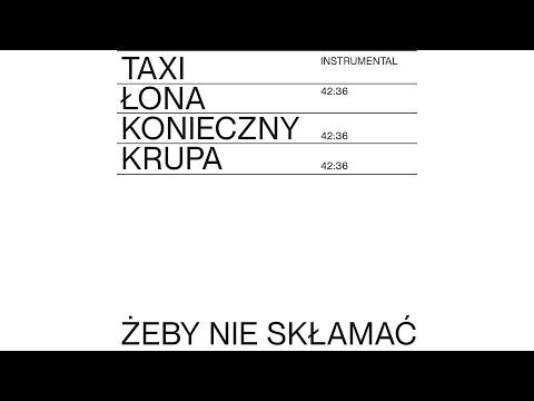 Łona x Konieczny x Krupa – ŻEBY NIE SKŁAMAĆ INSTRUMENTAL