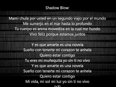 Shadow Blow  una novela letra