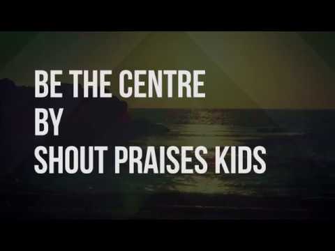 Thumbnail for Be the Centre video