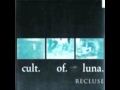Cult of Luna - Recluse (Unbroken cover) 