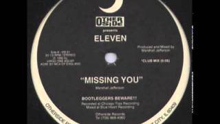 Eleven - Missing you