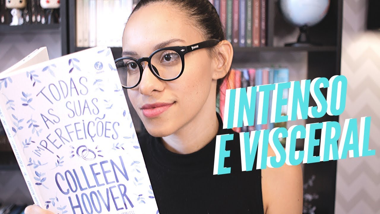Watch Now TODAS AS SUAS (im)PERFEIÇÕES, de Colleen Hoover 📚// Barbara Sá TODAS AS SUAS (im)PERFEIÇÕES, de Colleen Hoover 📚// Barbara Sá