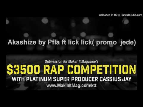 Akashize by Pfla ft lick lick( promo  jede)