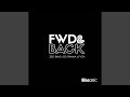 Fwd & Back (Original Vocal Version)