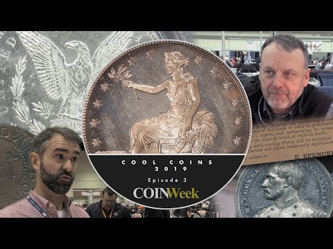 CoinWeek: Cool Coins! 2019 Episode 3