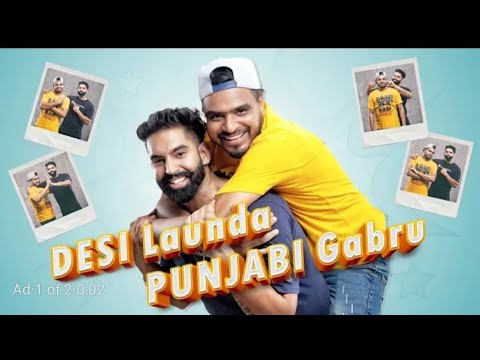 Desi Launda Punjabi Gabru - Amit Bhadana & Parmish Verma INSTAGRAM