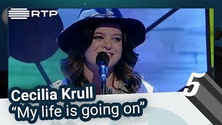 Cecilia Krull – “My life is going on” | 5 Para a Meia-Noite | RTP