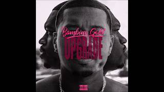 Bambino Gold "Dope Boy" Feat. Young Scooter (Chopped Up)