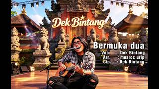 Download lagu Karaoke Bermuka Dua ( Dek Bintang ) mp3