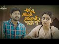 Amma Anand Avakai Full Movie Part 2 Soniya Singh Pavan Sidhu Infinitum Media