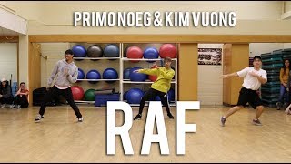 RAF | Primo Noeg & Kim Vuong Choreography