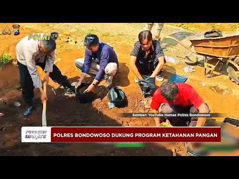PRESISI UPDATE : POLRES BONDOWOSO DUKUNG PROGRAM KETAHANAN 09/01/2025 20.00