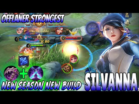 OFFLANER NEW BUILD ITEM OVERPOWER - Silvanna Best Build 2021 - Silvanna Gameplay Mobile Legends 2021