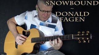 Snowbound - Donald Fagen - Fingerstyle Guitar Cover