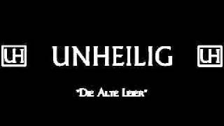 Unheilig - Die Alte Leier