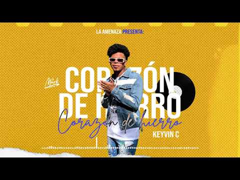 La Amenaza feat. Keyvin C - Corazón de Hierro (Audio)