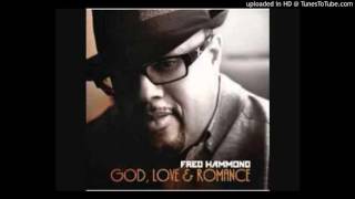 Fred Hammond - The Proposal
