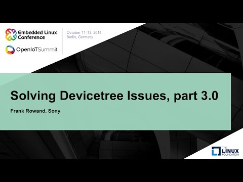 Solving Devicetree Issues, part 3.0
