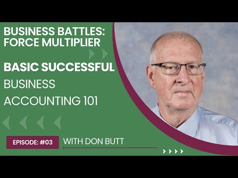 Ep. 3: Basic Successful Business Accounting 101