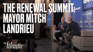 A Conversation with Mayor Mitch Landrieu, City of New Orleans video