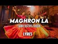 Maghron La (Lyrics) - | Sabri Sisters & Rozeo - ImZaib